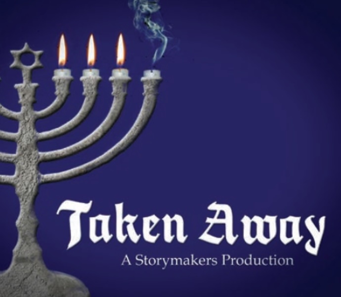 Cover art for the play 'Taken Away' by Storymakers Production, featuring a textured menorah with one candle extinguished and smoke rising against a deep blue background