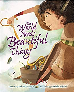 The World Needs Beautiful Things book cover